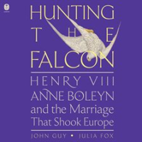 Hunting the Falcon by Guy, John